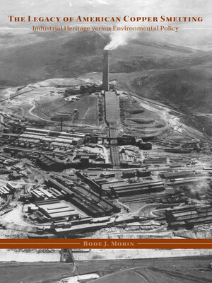 cover image of The Legacy of American Copper Smelting